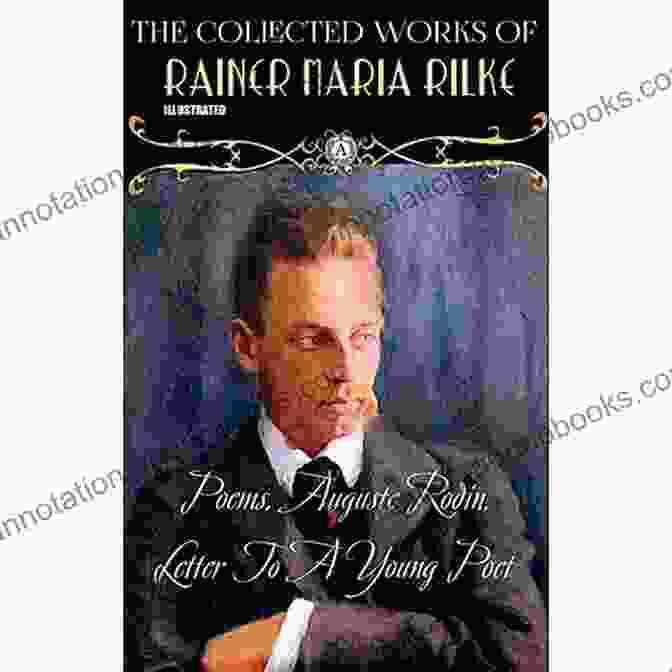 A Modern Edition Of Rilke's Collected Works Rilke In Paris Maurice Betz