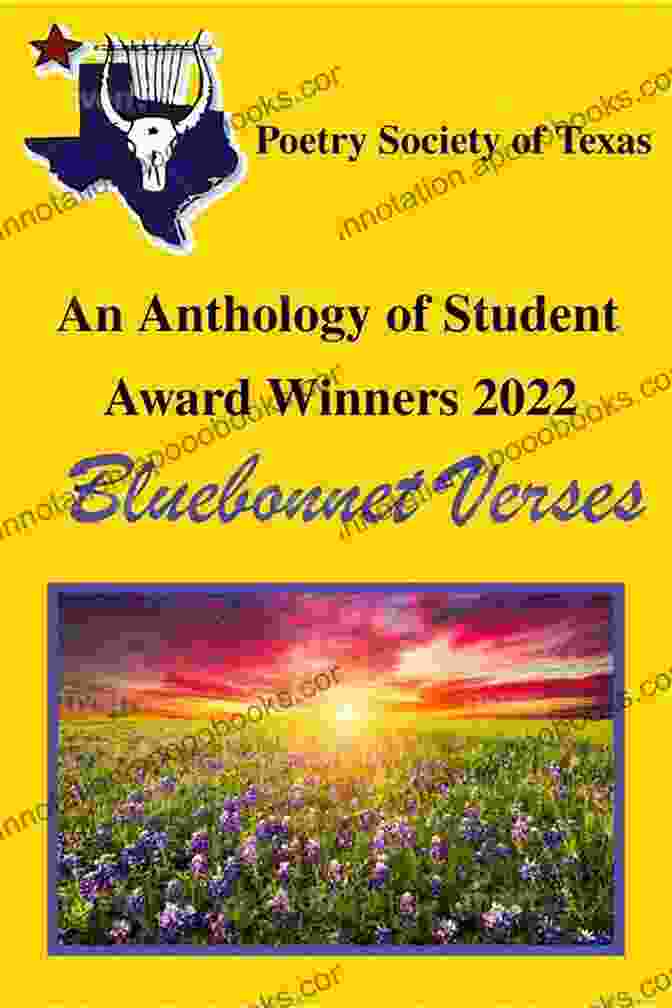 An Anthology Of Student Award Winners 2024 Bluebonnet Verses An Anthology Of Student Award Winners 2024: Bluebonnet Verses