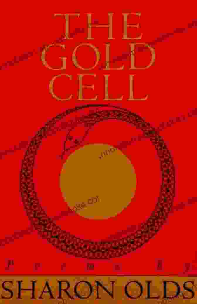 Arias Sharon Olds' The Gold Cell Arias Sharon Olds