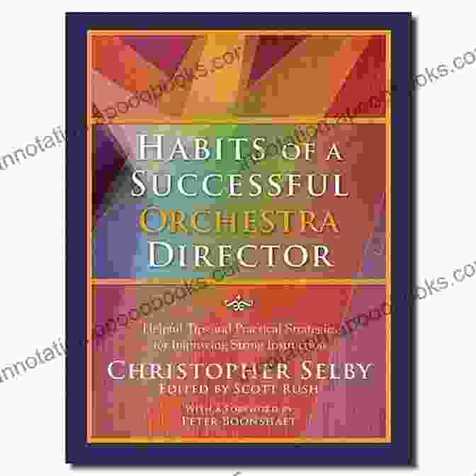 Book Cover Image For Habits Of Successful Orchestra Directors Habits Of A Successful Orchestra Director