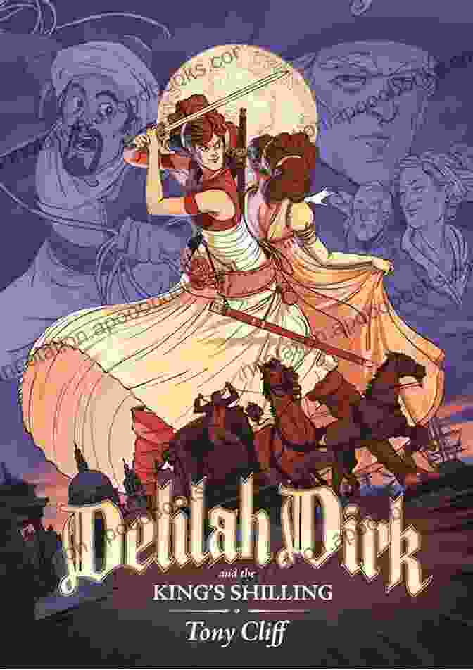 Book Cover Of Delilah Dirk And The King's Shilling Delilah Dirk And The King S Shilling