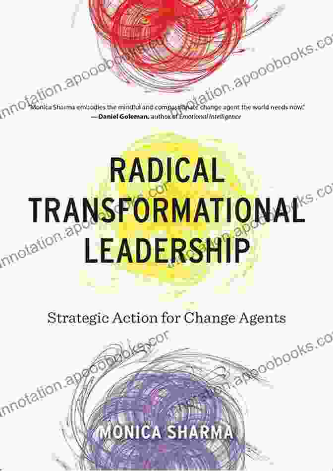 Book Cover Of Radical Transformational Leadership Radical Transformational Leadership: Strategic Action For Change Agents