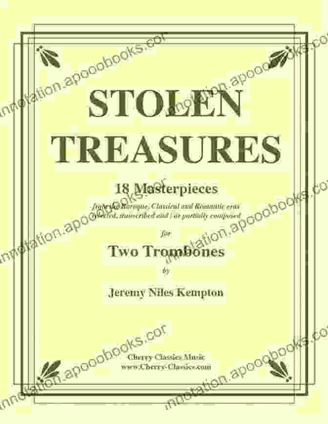 Book Cover Of Stolen Treasures For Two Trombones, Featuring Two Trombones On A Musical Staff With A Treasure Map In The Background Stolen Treasures For Two Trombones