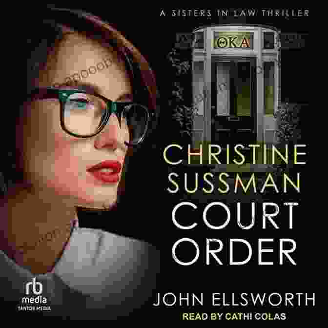 Cover Of Christine Sussman's Christine Sussman: Court Free Download (Sisters In Law 3)