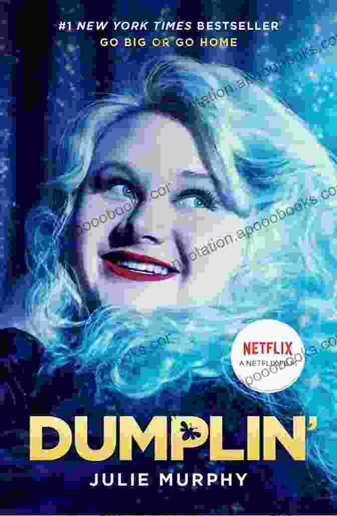 Cover Of Julie Murphy's Novel Dumplin', Featuring A Plus Size Teenage Girl In A Beauty Pageant Worlds Julie Murphy