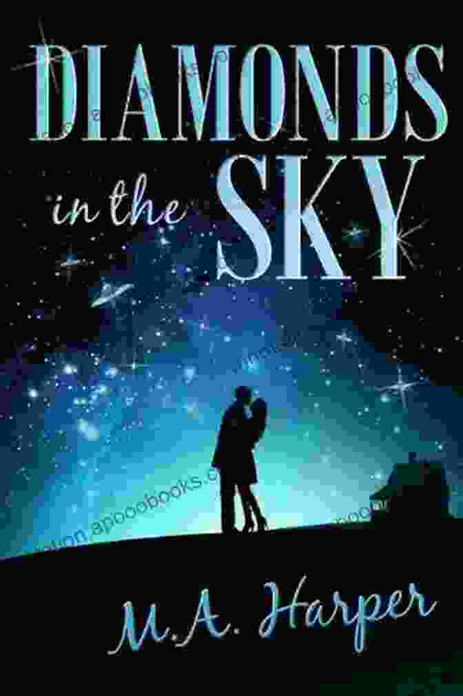 Diamond In The Sky Book Cover By Chelsea Taylor Diamond In The Sky Chelsea Taylor