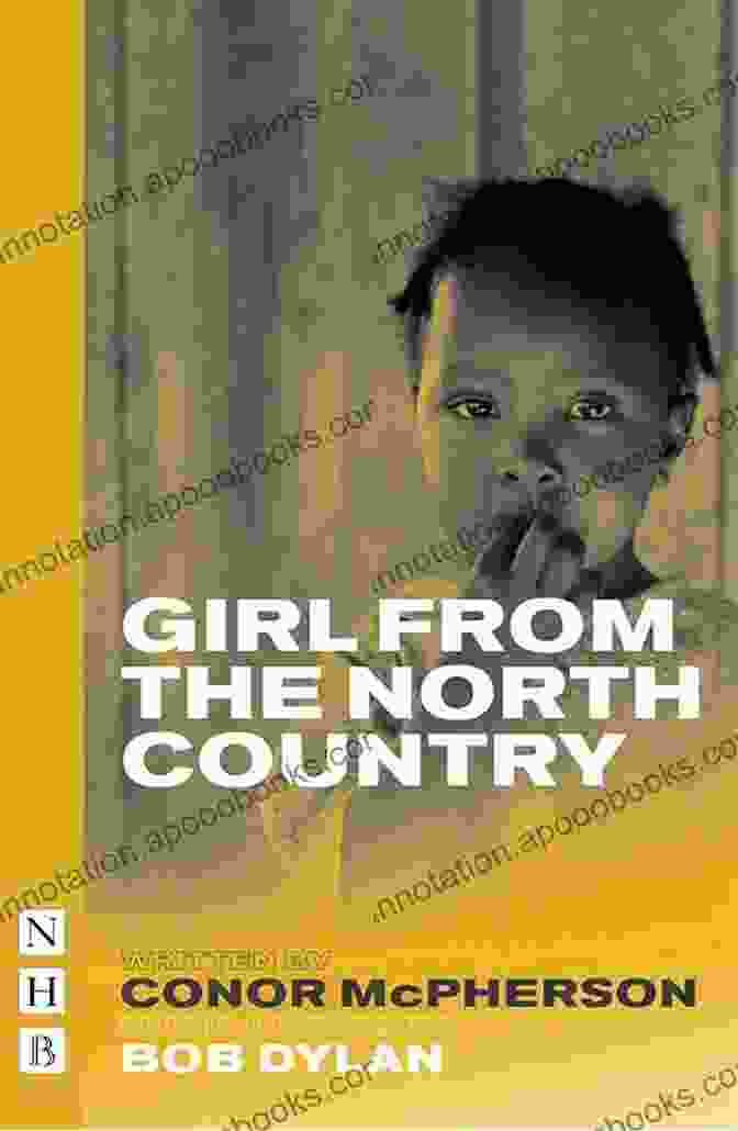 Girl From The North Country Book Cover Girl From The North Country (NHB Modern Plays)