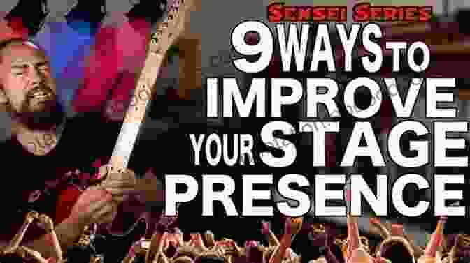 Performance Artistry: Elevating Your Stage Presence Singer S Guide To Powerful Performances