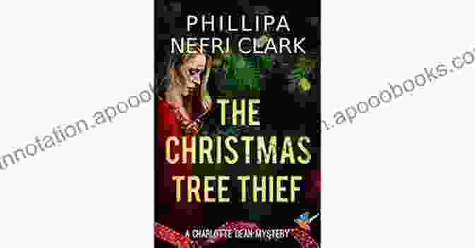 The Christmas Tree Thief Book Cover, Featuring A Mischievous Elf And A Reindeer Standing In Front Of A Snowy Landscape. The Christmas Tree Thief (Chris Grabenstein S HOLIDAY TALES)