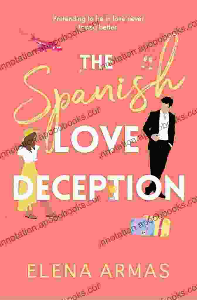 The Spanish Love Deception Book Cover The Spanish Love Deception: A Novel