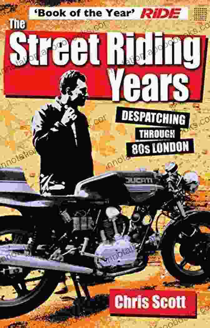 The Street Riding Years Book Cover The Street Riding Years: Despatching Through 80s London