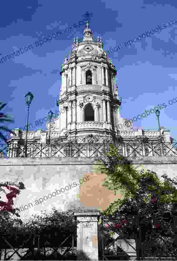 The Stunning Facade Of The Church Of San Giorgio In Modica Ten Eminent Destinations To Visit In Sicily