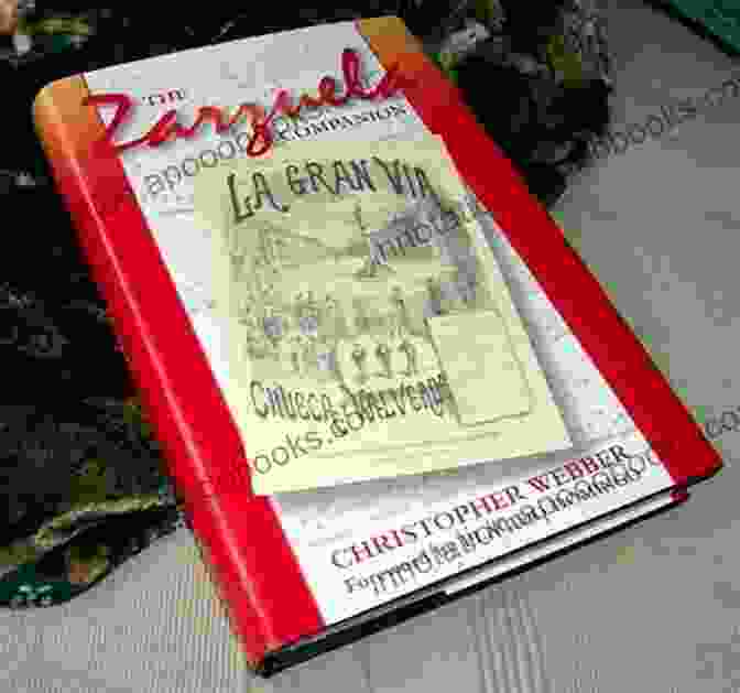 The Zarzuela Companion Book Cover Featuring A Vibrant Red And Yellow Design With The Title And Author's Name In Bold Lettering The Zarzuela Companion Christopher Webber