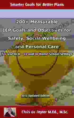 200+ Measurable IEP Goals And Objectives Safety Social Wellbeing And Personal Care (Special Education SMART Goal 7)