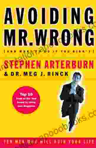 Avoiding Mr Wrong: (And What To Do If You Didn T) ?