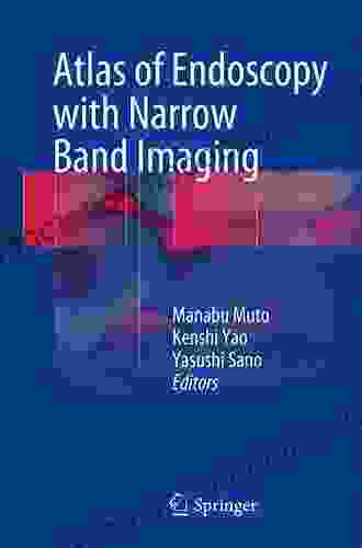 Atlas of Endoscopy with Narrow Band Imaging