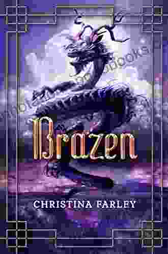 Brazen (Gilded 3) Christina Farley