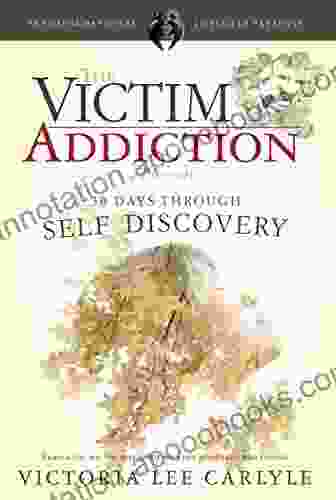 The Victim Addiction Presents Thirty Days Through Self Discovery