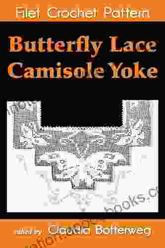 Butterfly Lace Camisole Yoke Filet Crochet Pattern