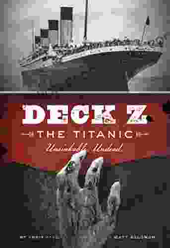 Deck Z: The Titanic Chris Pauls