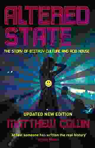 Altered State: The Story of Ecstasy Culture and Acid House