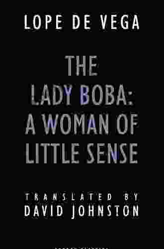 The Lady Boba: A Woman Of Little Sense (Oberon Classics)