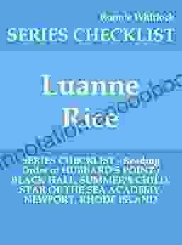 Luanne Rice CHECKLIST Reading Order of HUBBARD S POINT / BLACK HALL SUMMER S CHILD STAR OF THE SEA ACADEMY NEWPORT RHODE ISLAND