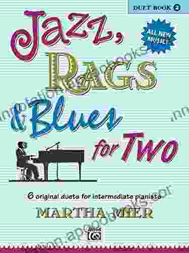 Jazz Rags Blues for Two 2: Intermediate Piano Duets