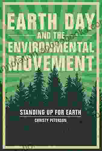 Earth Day and the Environmental Movement: Standing Up for Earth