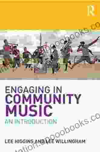 Engaging in Community Music: An Introduction