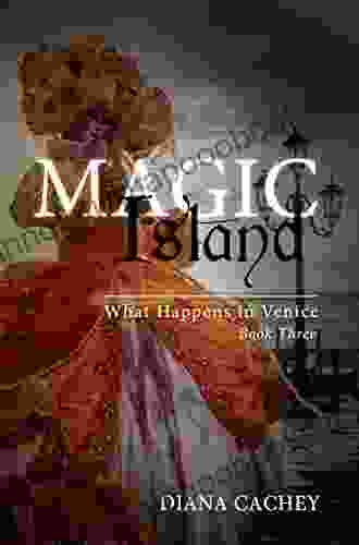 Magic Island: What Happens In Venice: Three