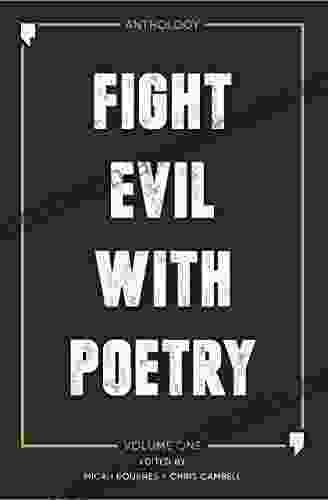 Fight Evil With Poetry Chris Cambell