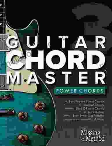 Guitar Chord Master 3 Power Chords: Step by Step Exercises to Master Power Chords Drop D Tuning Navigating the Fretboard Palm Muting More