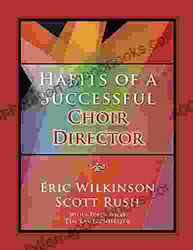 Habits Of A Successful Choir Director