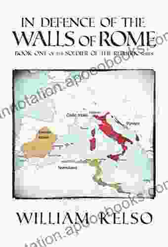 In Defence Of The Walls Of Rome (Soldier Of The Republic 1)