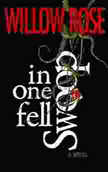 In One Fell Swoop Willow Rose