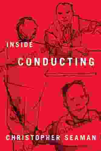 Inside Conducting Christopher Seaman