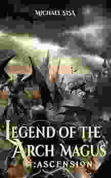 Legend Of The Arch Magus: Ascension