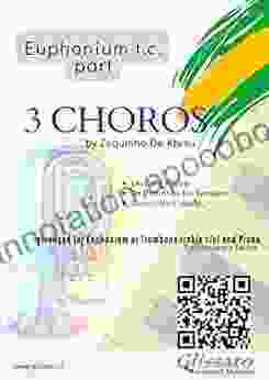 (Bb Euphonium T C Part) 3 Choros By Zequinha De Abreu For Euphonium Piano: Levanta Poeira Os Pintinhos No Terreiro Sururu Na Cidade (3 Choros For Bb Euphonium Treble Clef Piano 1)