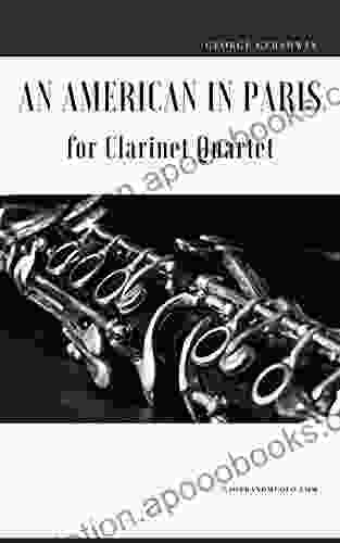 An American In Paris For Clarinet Quartet