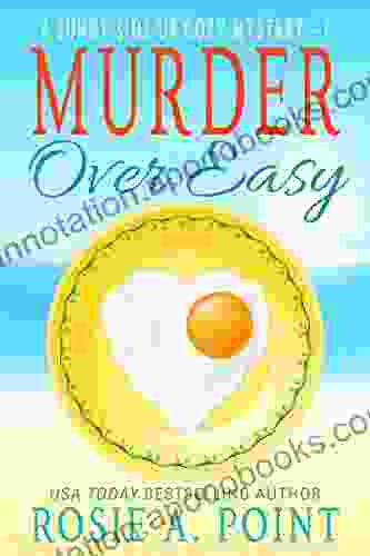 Murder Over Easy (A Sunny Side Up Cozy Mystery 1)