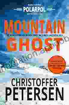 Mountain Ghost: A Polar Task Force Thriller #2 (PolarPol)