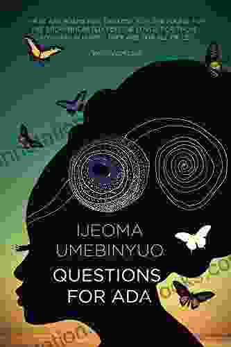 Questions for Ada Ijeoma Umebinyuo