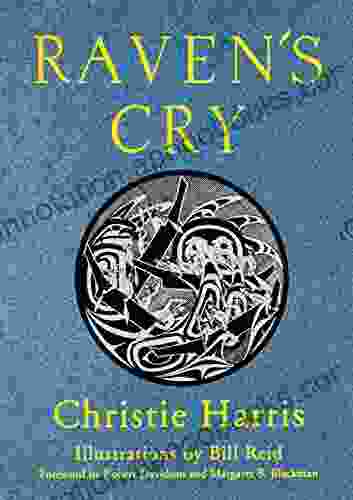 Raven S Cry Christie Harris