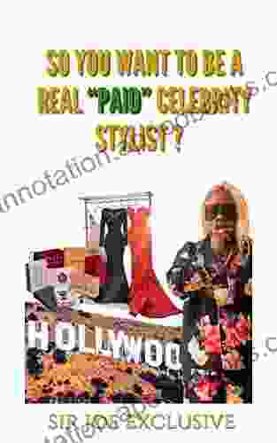 So You Want To Be A Real Paid Celebrity Stylist?