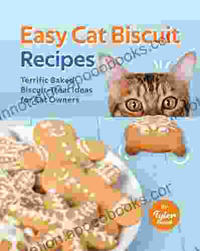 Easy Cat Biscuit Recipes: Terrific Baked Biscuit Treat Ideas for Cat Owners