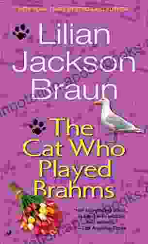 The Cat Who Played Brahms (Cat Who 5)