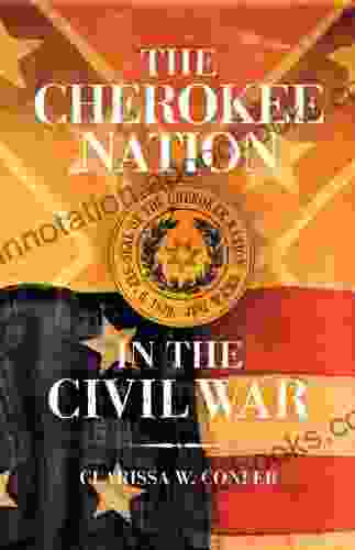 The Cherokee Nation in the Civil War