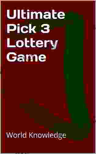 Ultimate Pick 3 Lottery Game World Knowledge