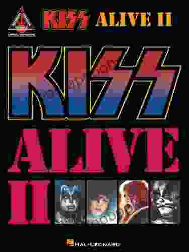 Kiss Alive II Songbook (Guitar Recorded Versions)